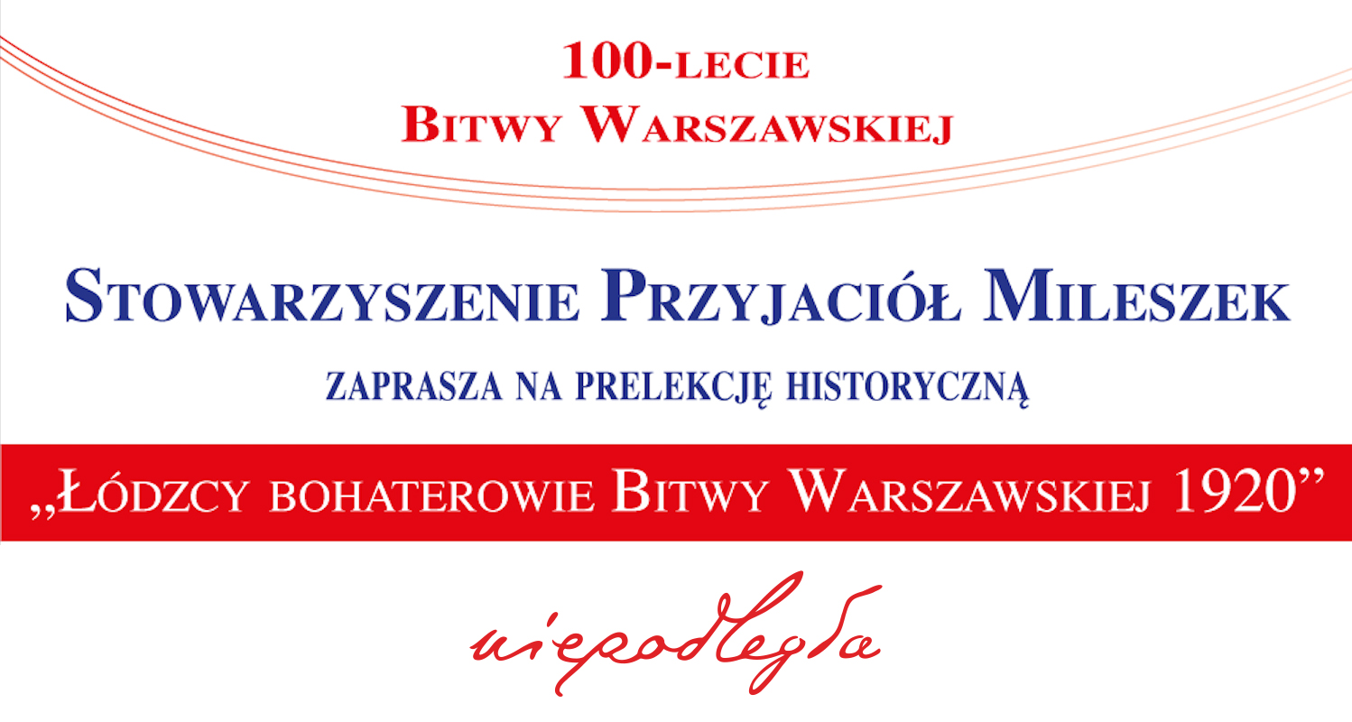 Łódzcy bohaterowie Bitwy Warszawskiej 1920