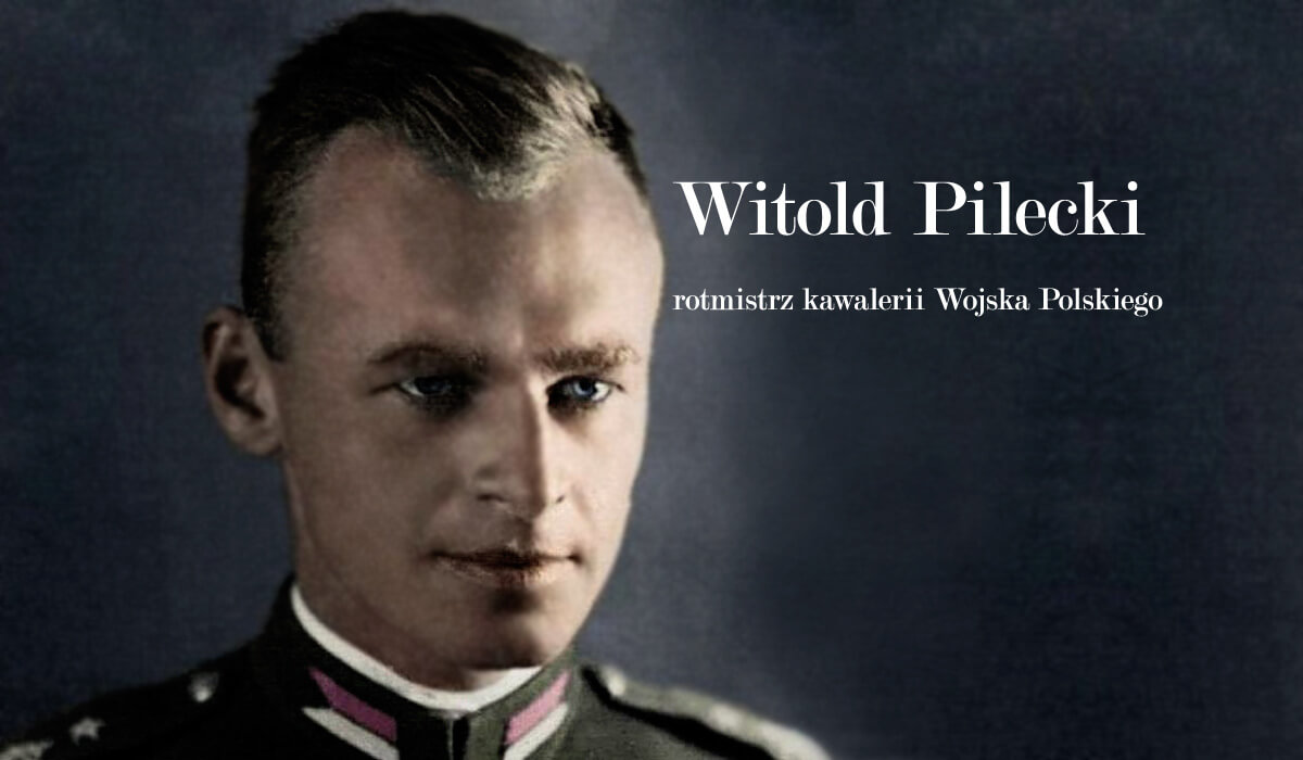 Rotmistrz Witold Pilecki