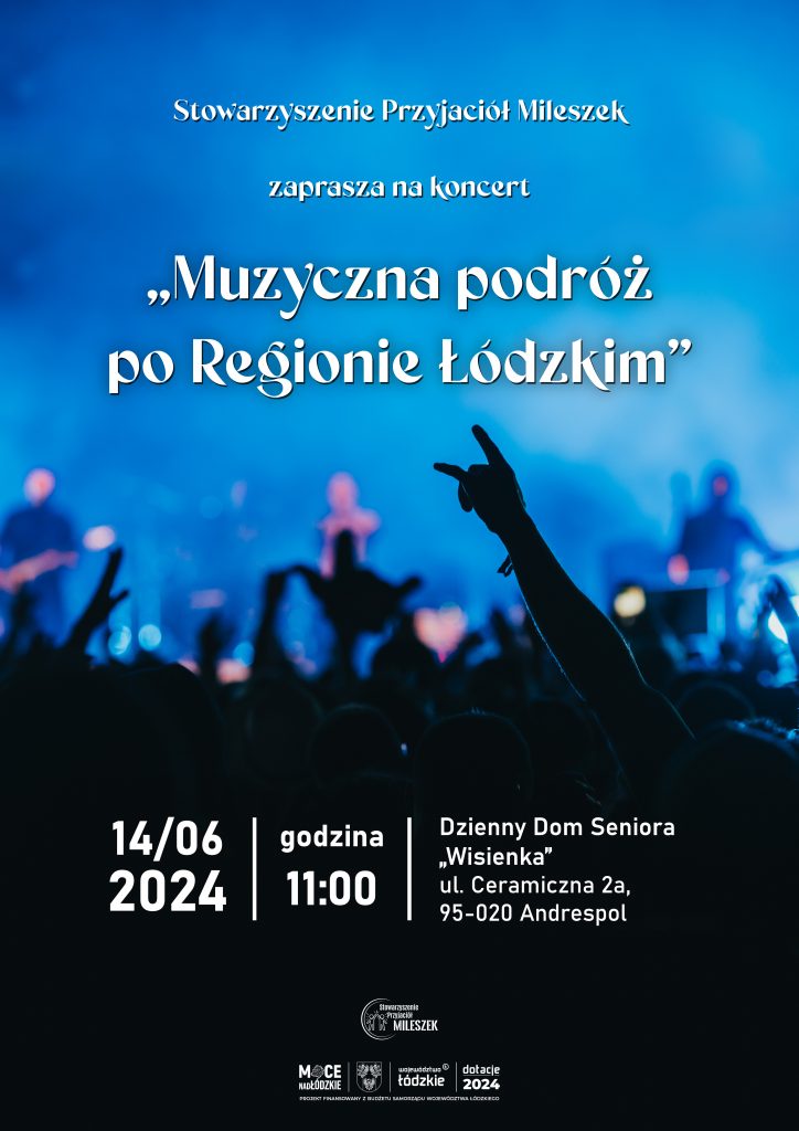 Muzyczna podróż po Regionie Łódzkim
